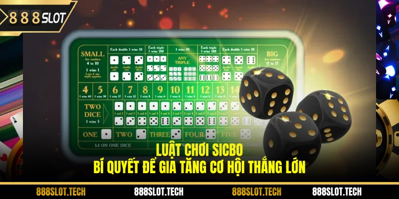 luật chơi Sicbo