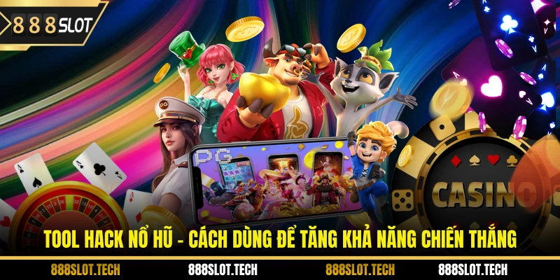 tool hack nổ hũ